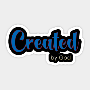 Created By God Statement of Inteligent Design Sticker